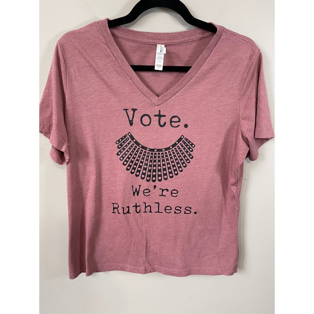 Bella Canvas Ruth Bader Ginsburg Vote We're Ruthless V-Neck Graphic Tee Pink L